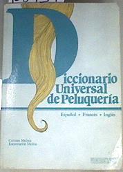 Diccionario de peluquería | 168959 | Molina Moreno, Encarnación/Molina Moreno, Mari Carmen/Hernando Valdizan (Dir. Tec.), Paula
