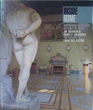 Inside Rome: Discovering the Classic Interiors of Rome (Inside Series) | 150689 | Marella Caracciolo, Joe Friedman