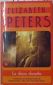 La diosa dorada | 126609 | Peters, Elisabeth/Elizabeth