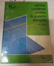Ejercicios Problemas Resueltos Geometria Descritiva | 38928 | Pascual, J J