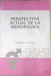 Perspectiva Actual de la menopausia | 172133 | M. Boulet, H. Burger