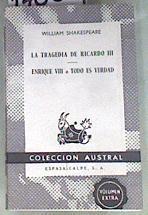 Tragedia de Ricardo III, la. Enrique VIII o todo es verdad | 170889 | Shakespeare, William