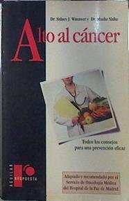 Alto al cáncer | 137313 | Winawer, Sidney J./Shike, Moshe