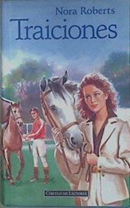 Traiciones | 79987 | Roberts, Nora