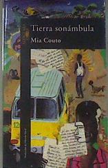Tierra sonâmbula | 178496 | Couto, Mia