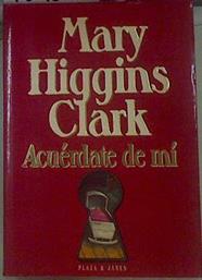 Acuérdate de mí | 154616 | Clark, Mary Higgins