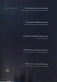 Diccionario Técnico Ilustrado De Herramientas De Corte Para El Trabajo De Metales | 60212 | Heiler Toni