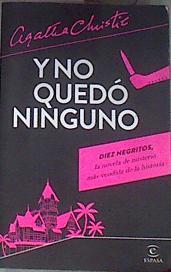 Y no quedó ninguno | 177912 | Christie, Agatha (1890-1976)