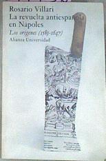 La Revuelta Antiespañola En Nápoles Los Orígenes 1585 1647 | 54756 | Villari Rosario