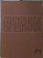 Introducción a la Historia de España | 83404 | Antonio Ubieto/Juan Reglá/Carlos Seco/José María Jover