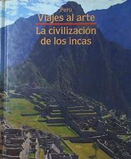 Peru La Civilizacion De Los Incas | 25817 | Ricciu Francesco