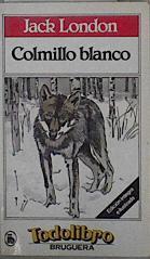 Colmillo Blanco | 148524 | Jack london/Ilustradora Mabel Alvaréz