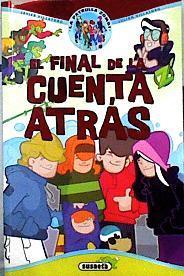 El final de la cuenta atrás (La patrulla zombi) | 143387 | Villatoro López, Javier