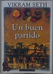 Un buen partido | 148204 | Seth, Vikram
