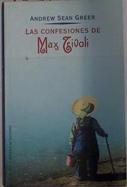 Las Confesiones De Max Tivoli | 21507 | Greer Andrew Sean