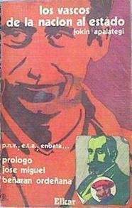 Los Vascos De La Nación Al Estado | 48994 | apalategi, Apalategui Jokin/Prólogo de José Miguel Beñarán Ordeñana/Traductora. Mertxe Agirre