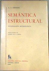 Semántica estructural Investigacón Metodológica | 175142 | Greimas, Algirdas Julien