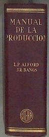 Manual de la producción | 183217 | George E VVAA