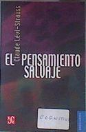 El pensamiento salvaje | 172961 | Levi Strauss, Claude