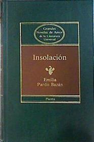 Insolación | 85897 | Emilia, Condesa de, Pardo Bazán