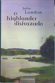 El highlander disfrazado | 139103 | London, Julia