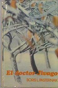 El doctor Jivago Zhivago | 98616 | Pasternak, Boris L