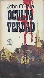 Oculta verdad | 141074 | O' Hara, John
