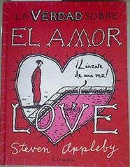 La verdad sobre el amor | 157652 | Appleby, Steven