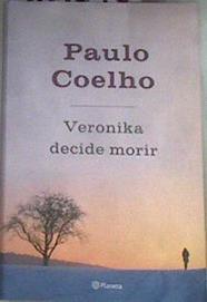 Verónika decide morir | 101075 | Coelho, Paulo/Mira Campins, Montserrat