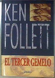 El tercer gemelo | 186956 | Follett, Ken