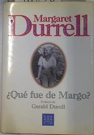 Qué fue de Margo? | 74824 | Durrell, Margaret