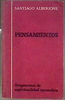 Pensamientos (Fragmentos de espiritualidad apostólica) | 184715 | Alberione, Santiago