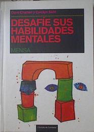 Desafíe sus habilidades mentales | 71448 | Chatten, Dave/Skitt, Carolyn/Martín Acosta, Sergio