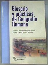 Glosario y prácticas de geografía humana | 173123 | Zárate, Antonio/Rubio Benito, María Teresa