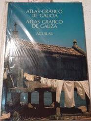 Atlas Gráfico De Galicia / Atlas Grafico De Galiza | 43459 | Varios