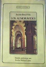 Los almorávides | 179855 | Bosch Vilá, Jacinto/Molina López, Emilio