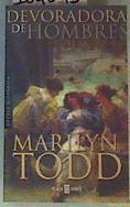 Devoradora de hombres | 164043 | Todd, Marilyn