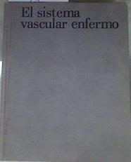 El sistema vascular enfermo | 170645 | VVAA