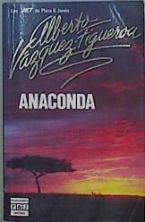 Anaconda | 152853 | Vázquez-Figueroa, Alberto