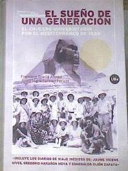 El sueño de una generación: el crucero universitario por el Mediterráneo de 1933 | 179334 | Gracia Alonso, Francisco/Fullola i Pericot, Josep Maria
