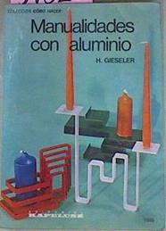 Manualidades Con Aluminio | 54523 | Gieseler H