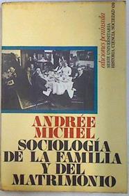 Sociología de la familia y del matrimonio | 80315 | Michel, Andree