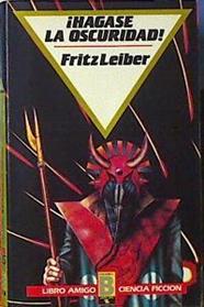Hagase La Oscuridad | 24782 | Leiber Fritz