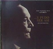 Y Pudo Ser Así (Divertimento) | 61901 | Azorin Jose Martinez Ruiz