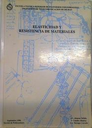 Elasticidad Y Resistencia De Materiales. MUY SUBRAYADO Y NUMEROSAS ANOTACIONES | 58145 | Alcaraz/Canales/Tárrago