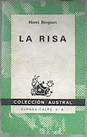La Risa Ensayo sobre la significación de lo cómico | 85516 | Bergson, Henri