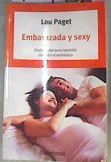 Embarazada y sexy | 169452 | Paget, Lou/Camprodón Alberca, Teresa