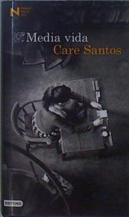 Media vida | 151745 | Santos, Care (1970-)
