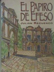 El Papiro De Efeso | 51516 | Recuenco, Julián