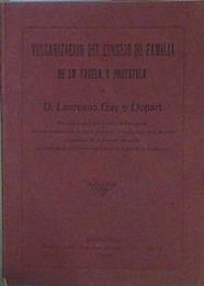 Vulgarizacion del Consejo de Familia de la Tutela y Protutela | 153435 | Gay y Llopart, Laureano